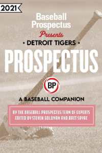 Detroit Tigers 2021 : A Baseball Companion