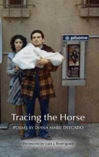 Tracing the Horse (New Poets of America)