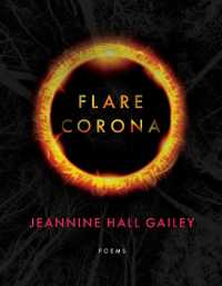 Flare, Corona (American Poets Continuum Series)