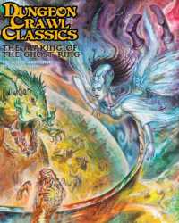 Dungeon Crawl Classics #85: the Making of the Ghost Ring (Dcc Dungeon Crawl Classics) -- Paperback / softback