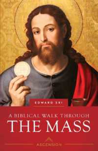 Biblical Walk through the Mass (Revised)