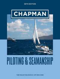Chapman Piloting & Seamanship 69th Edition : The Boating Book of Record