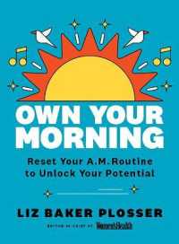 Own Your Morning : Reset Your Routine to Unlock Your Potential