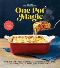 Good Housekeeping One-Pot Magic : 180 Warm & Wonderful Recipes