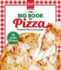 Food Network Magazine the Big Book of Pizza : 75 Great Recipes · Foolproof Pies in Every Style