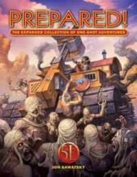 Prepared! the Expanded Collection of One-shot Adventures (5e) -- Hardback