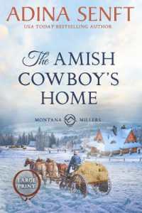 The Amish Cowboy's Home (Large Print) (Amish Cowboys of Montana)