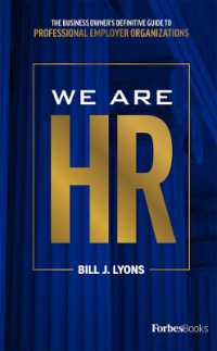 We Are HR : The Business Owner's Definitive Guide to Professional Employer Organizations