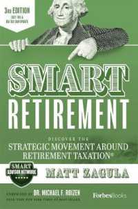 SMART Retirement (3rd) : Discover the Strategic Movement around Retirement Taxation® （3RD）