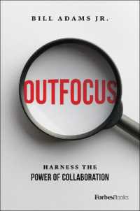 Outfocus : Harness the Power of Collaboration