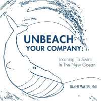 UNBEACH YOUR COMPANY : Learning to Swim in the New Ocean
