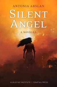 Silent Angel : A Novella