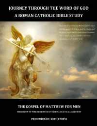 Journey through the Word of God : The Gospel of Matthew for Men