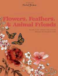 Watercolor Workbook: Flowers, Feathers, and Animal Friends : 25 Beginner-Friendly Projects on Premium Watercolor Paper (Watercolor Workbook Series)