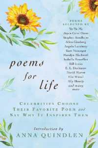 Poems for Life : Celebrities Choose Their Favorite Poem and Say Why It Inspires Them