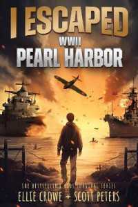 I Escaped WWII Pearl Harbor : A WW2 Book for Kids (I Escaped)