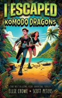 I Escaped Komodo Dragons : Apex Predator of the Wild (I Escaped)