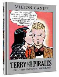 Terry and the Pirates: the Master Collection Vol. 5 : 1939 - the Hypnotic April Kane