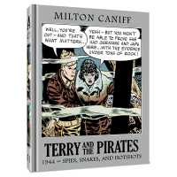 Terry and the Pirates: The Master Collection Vol. 10 : 1941 Spies, Snakes, and Hotshots