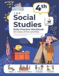 4th Grade Social Studies: Daily Practice Workbook 20 Weeks of Fun Activities History Civic and Government Geography Economics + Video Explanations for