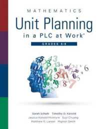 Mathematics Unit Planning in a PLC at Work(r), Grades 6 - 8 : (A Professional Learning Community Guide to Increasing Student Mathematics Achievement in Intermediate School)