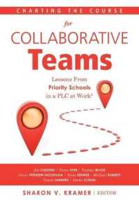 Charting the Course for Collaborative Teams : Lessons from Priority Schools in a PLC at Work(r) (Strategies to Boost Student Achievement in Priority Schools)