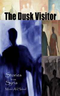 Dusk Visitor : Stories from Syria -- Paperback / softback
