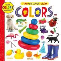 Colors (Find, Discover, Learn) （Board Book）