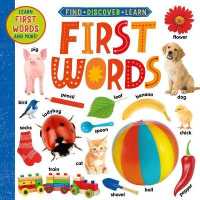 First Words (Find Discover Learn) （Board Book）