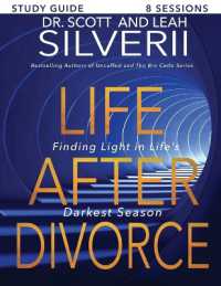 Life after Divorce : Finding Light in Life's Darkest Season Study Guide