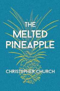 The Melted Pineapple (Mason Braithwaite Paranormal Mystery") 〈11〉