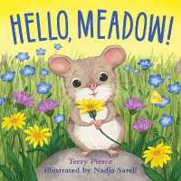 Hello, Meadow! （Board Book）