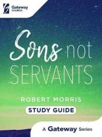 Sons Not Servants (Gateway) （CSM STG）
