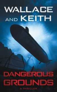 Dangerous Grounds: A Hunter Killer Novel (The Hunter Killer)