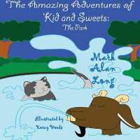 The Amazing Adventures of Kid & Sweets : The Park