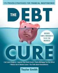 The Debt Cure : 175 Proven Strategies for Financial Independence