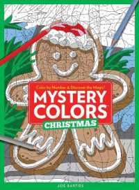 Mystery Colors: Christmas : Color by Number & Discover the Magic