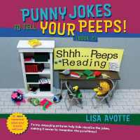Punny Jokes to Tell Your Peeps! (Book 2) (Punny Jokes to Tell Your Peeps!)