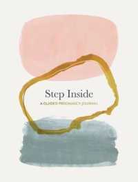 Step inside : A Guided Pregnancy Journal （GJR）