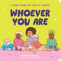 Whoever You Are : A Baby Book on Love & Gender