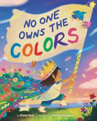No One Owns the Colors -- Hardback