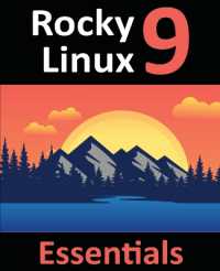 978-1-951442-67-5 : Learn to Install, Administer, and Deploy Rocky Linux 9 Systems