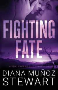 Fighting Fate : A Spy Makers Guild Prequel Novella (Spy Makers Guild)