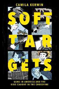 Soft Targets : On Guns in America and the Kids Caught in the Crossfire