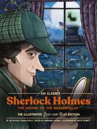 Sherlock Holmes (The Hound of the Baskervilles) - Kid Classics : The Classic Edition Reimagined Just-for-Kids! (Kid Classics)