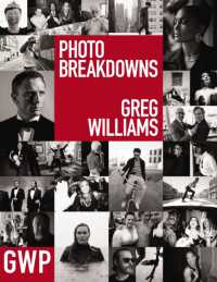 Greg Williams Photo Breakdowns : The Stories Behind 100 Portraits