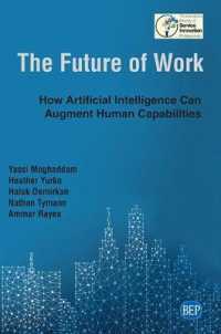 The Future of Work : How Artificial Intelligence Can Augment Human Capabilities