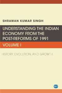 Understanding the Indian Economy from the Post-Reforms of 1991, Volume I : History, Evolution, and Growth
