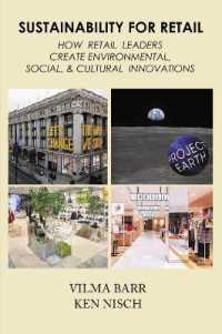 Sustainability for Retail : How Retail Leaders Create Environmental, Social, & Cultural Innovations