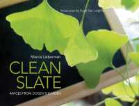 Clean Slate : Images from Dogen's Garden